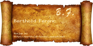 Berthold Ferenc névjegykártya
